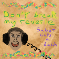 Don't break my reverie EP [Bespoke 7-Track EP]